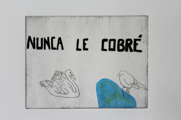 Nunca le cobré, 2015